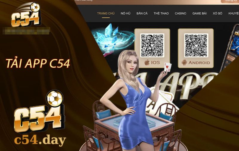 Cần Lưu Ý Những Gì Khi Thực Hiện Tải App C54